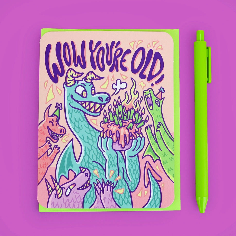 Wow You're Old! - Greeting Card