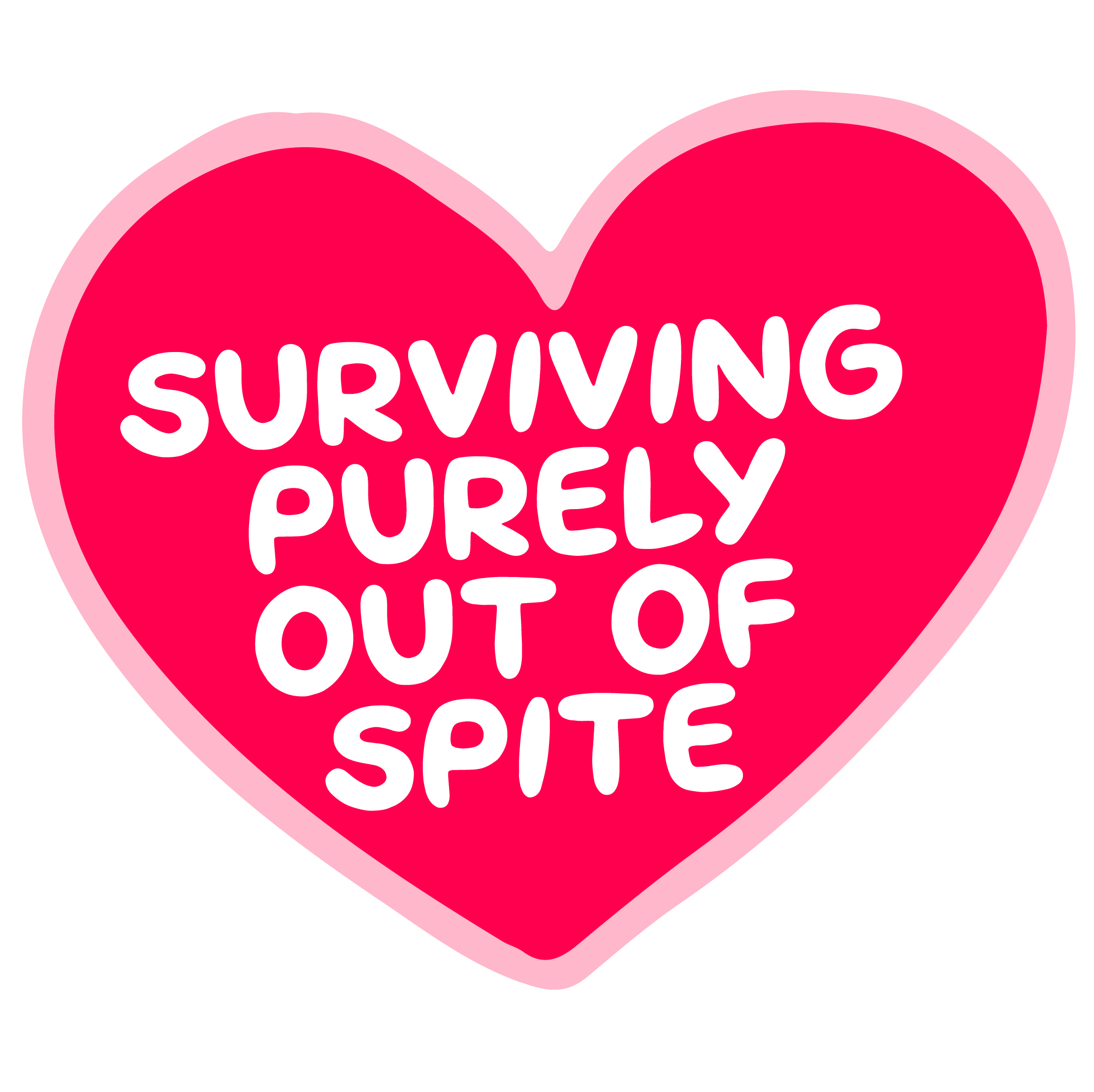 Surviving Purely Out of Spite Vinyl Sticker