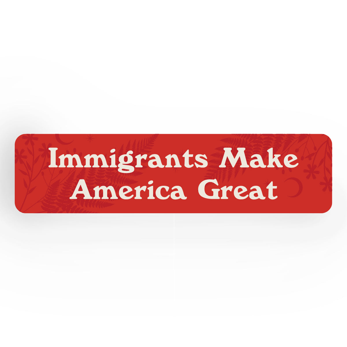 Immigrants Make America Great Bookmark