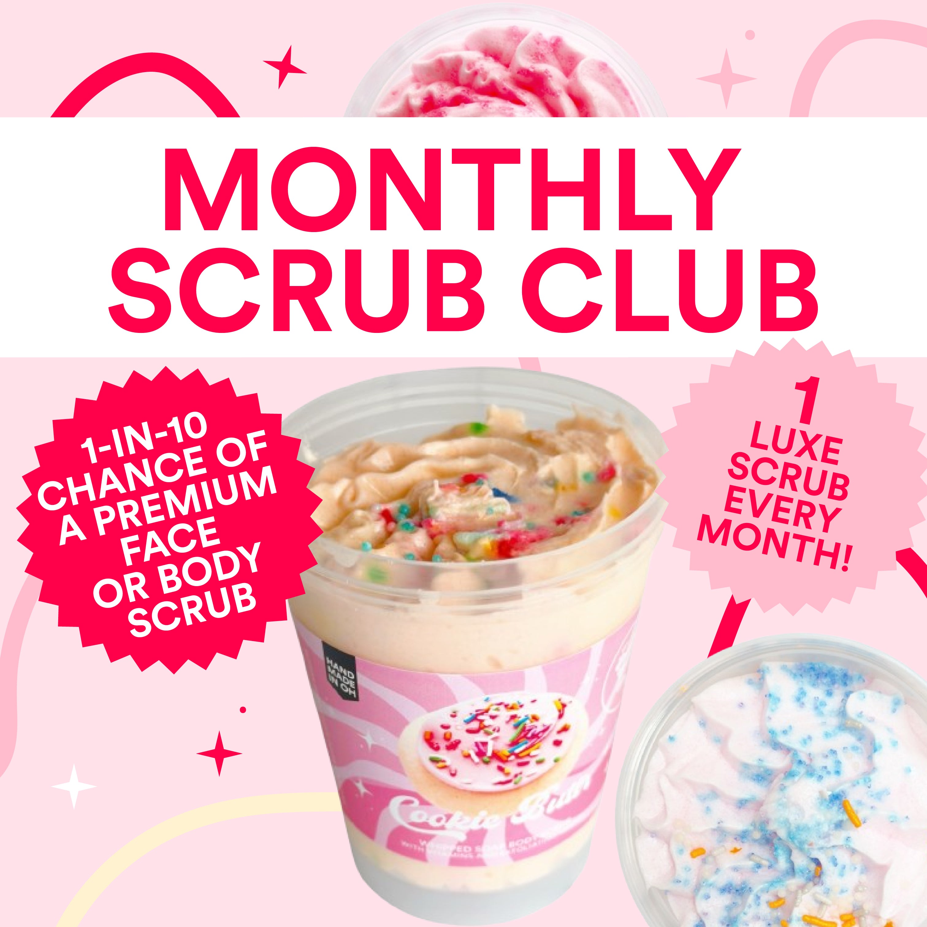 Monthly Scrub Club