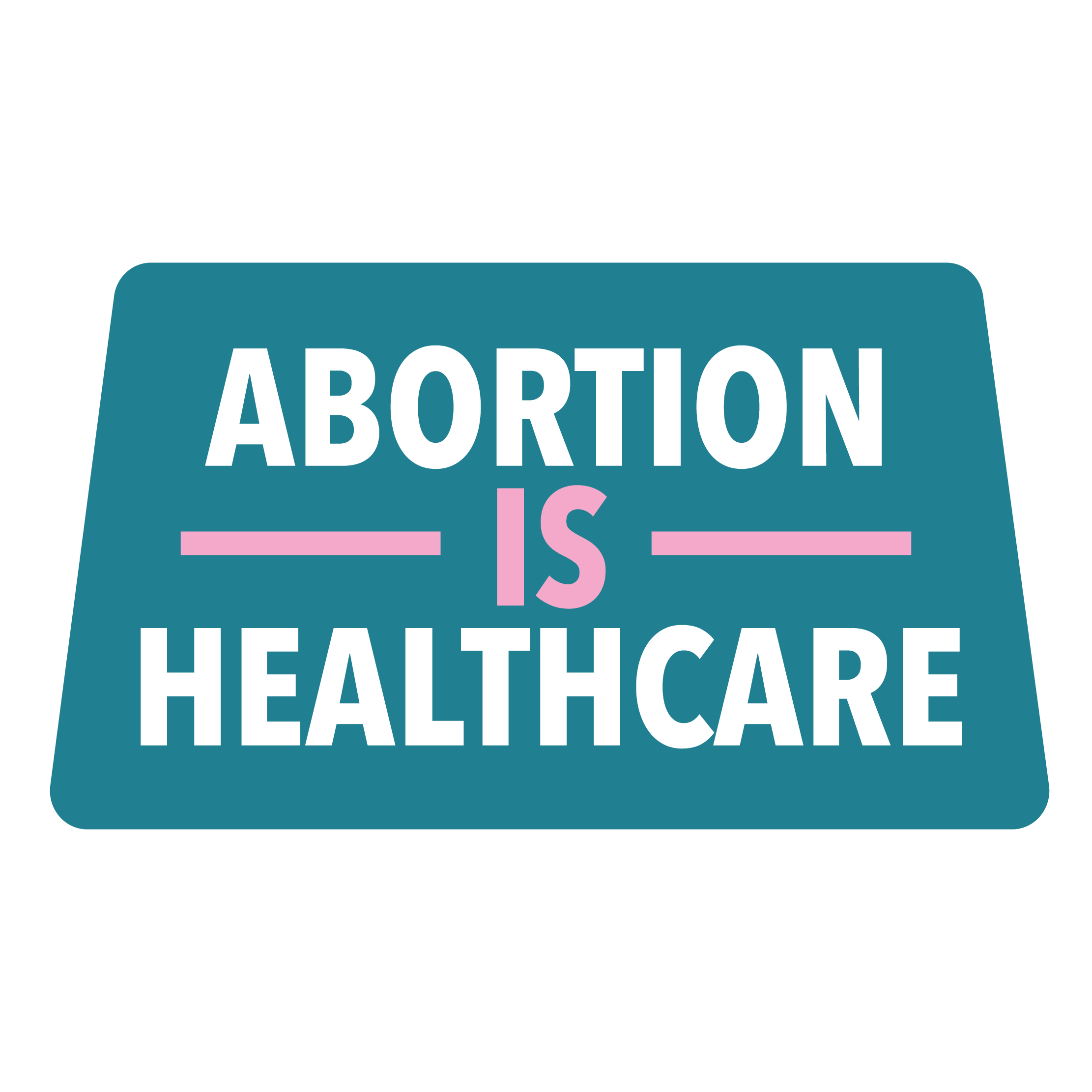 Abortion is Healthcare Vinyl Sticker