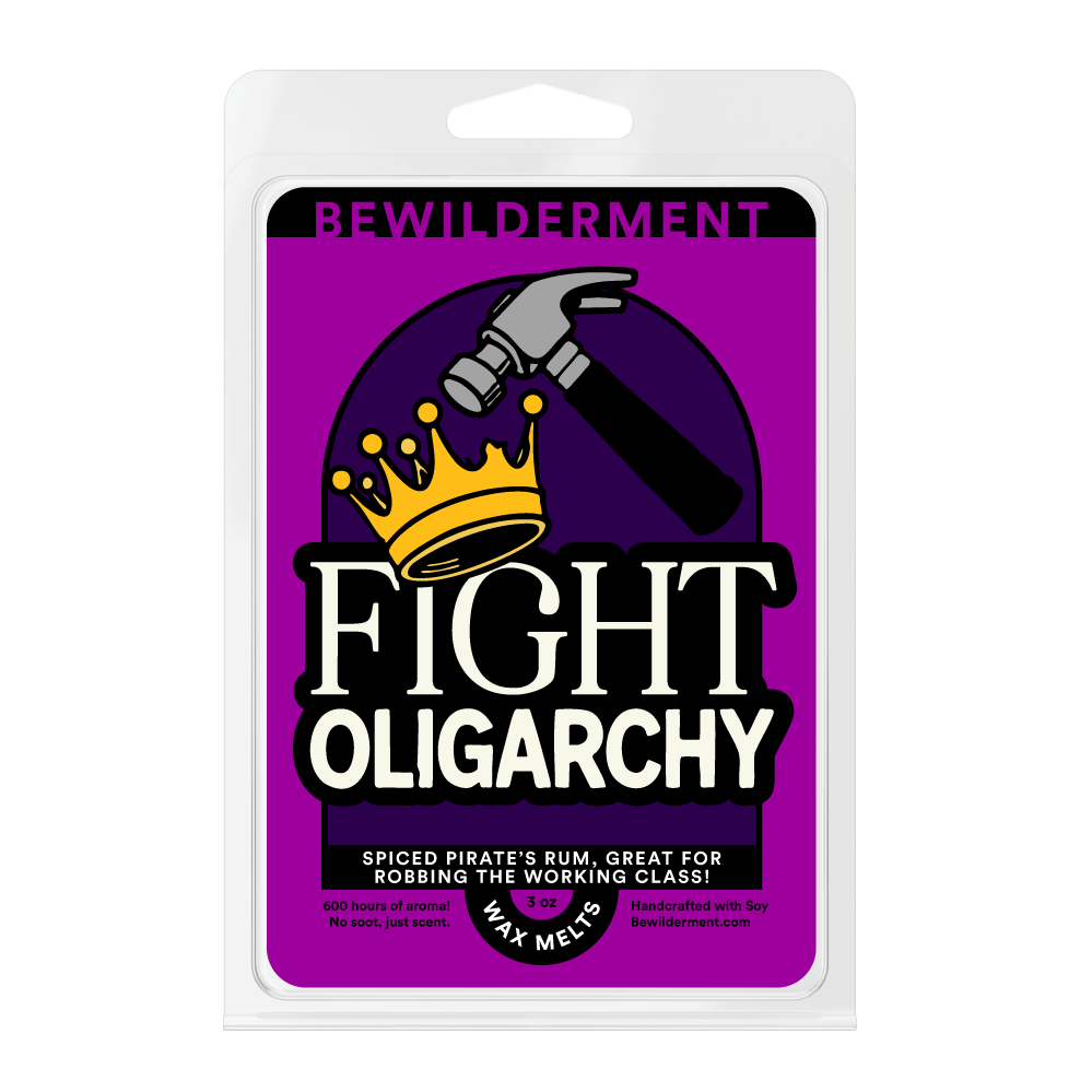 Fight Oligarchy Wax Melts