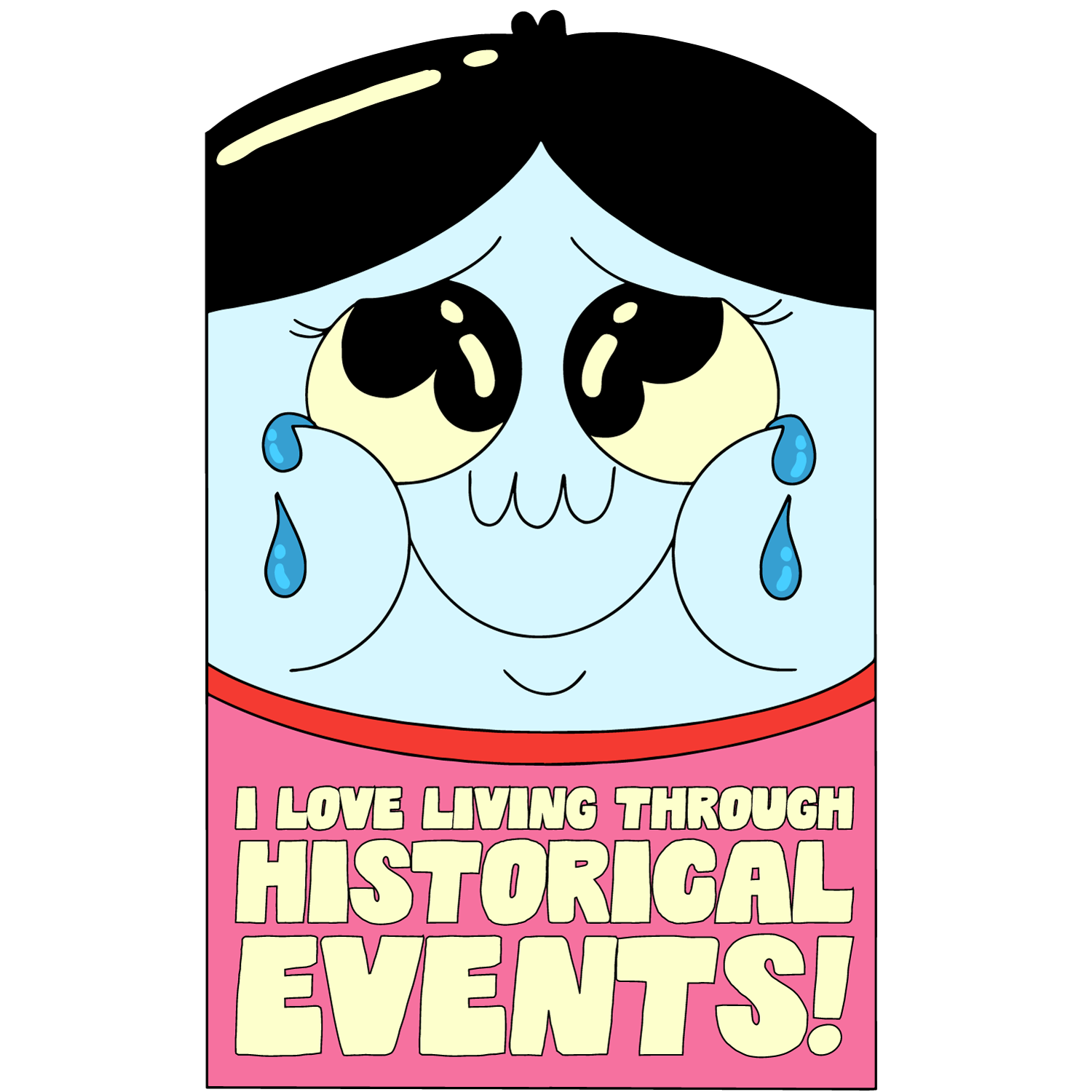 Historical Events! Vinyl Sticker