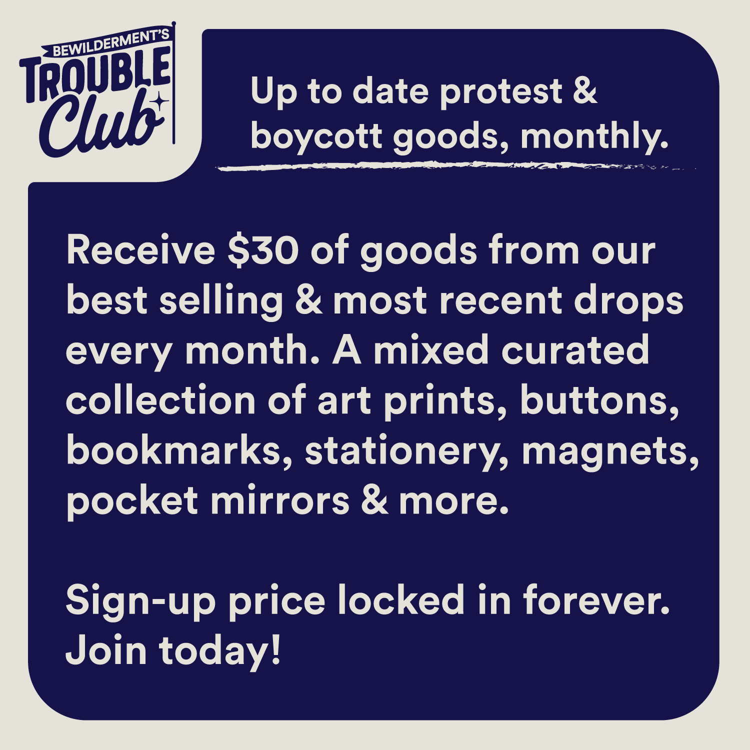 Trouble Club - Monthly Box
