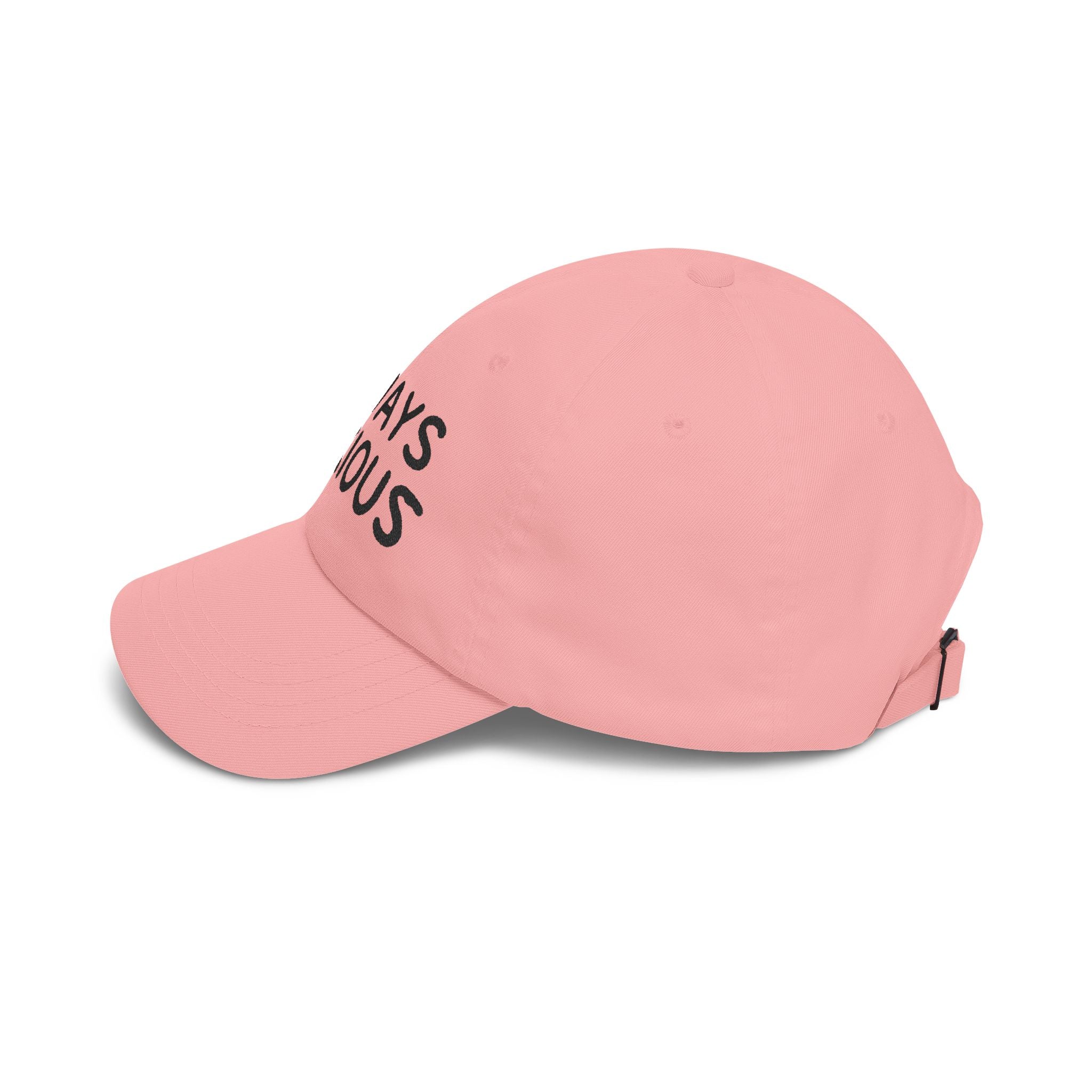 "Always Anxious" Embroidered Dad Hat