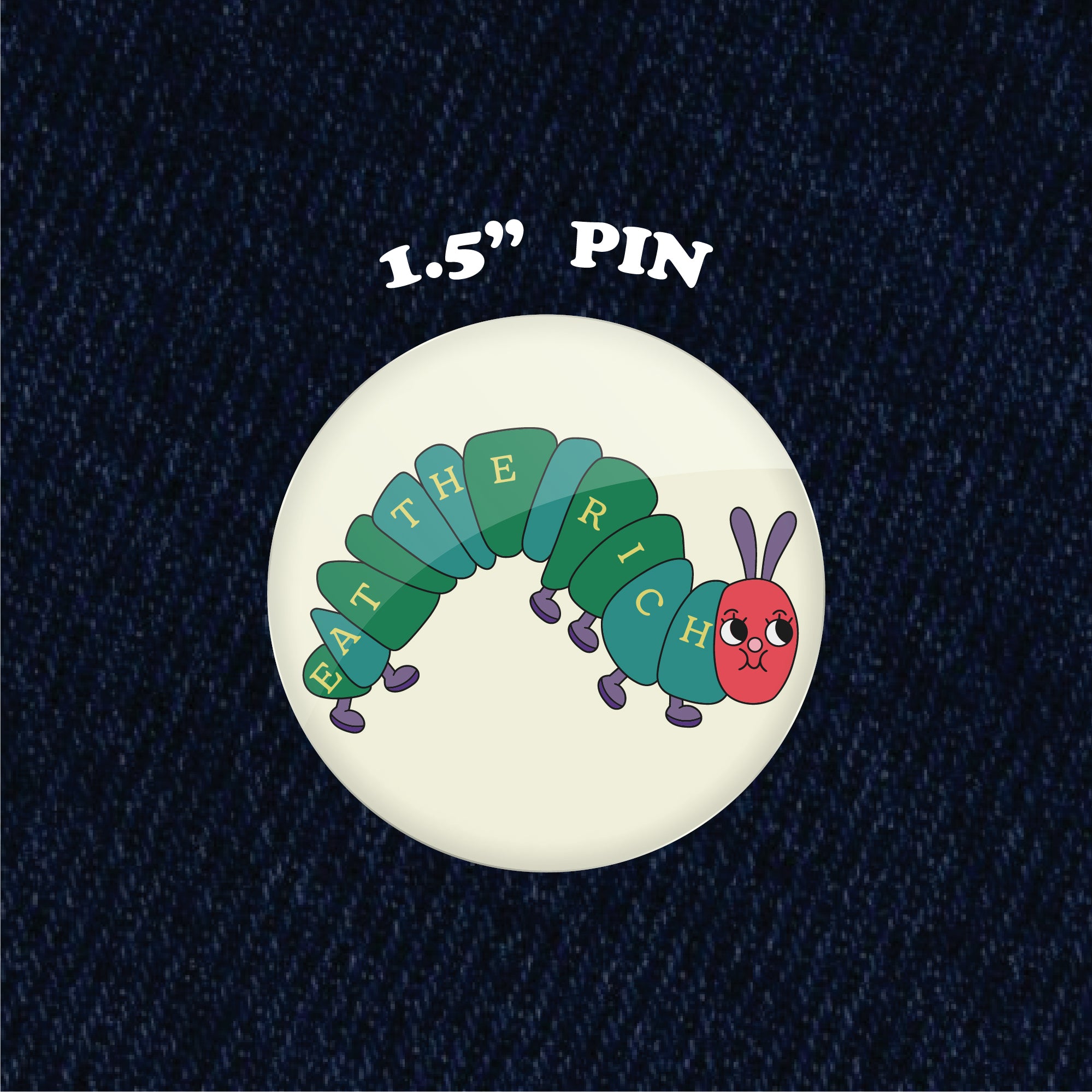 Hungry Caterpillar 1.5" Pinback Button