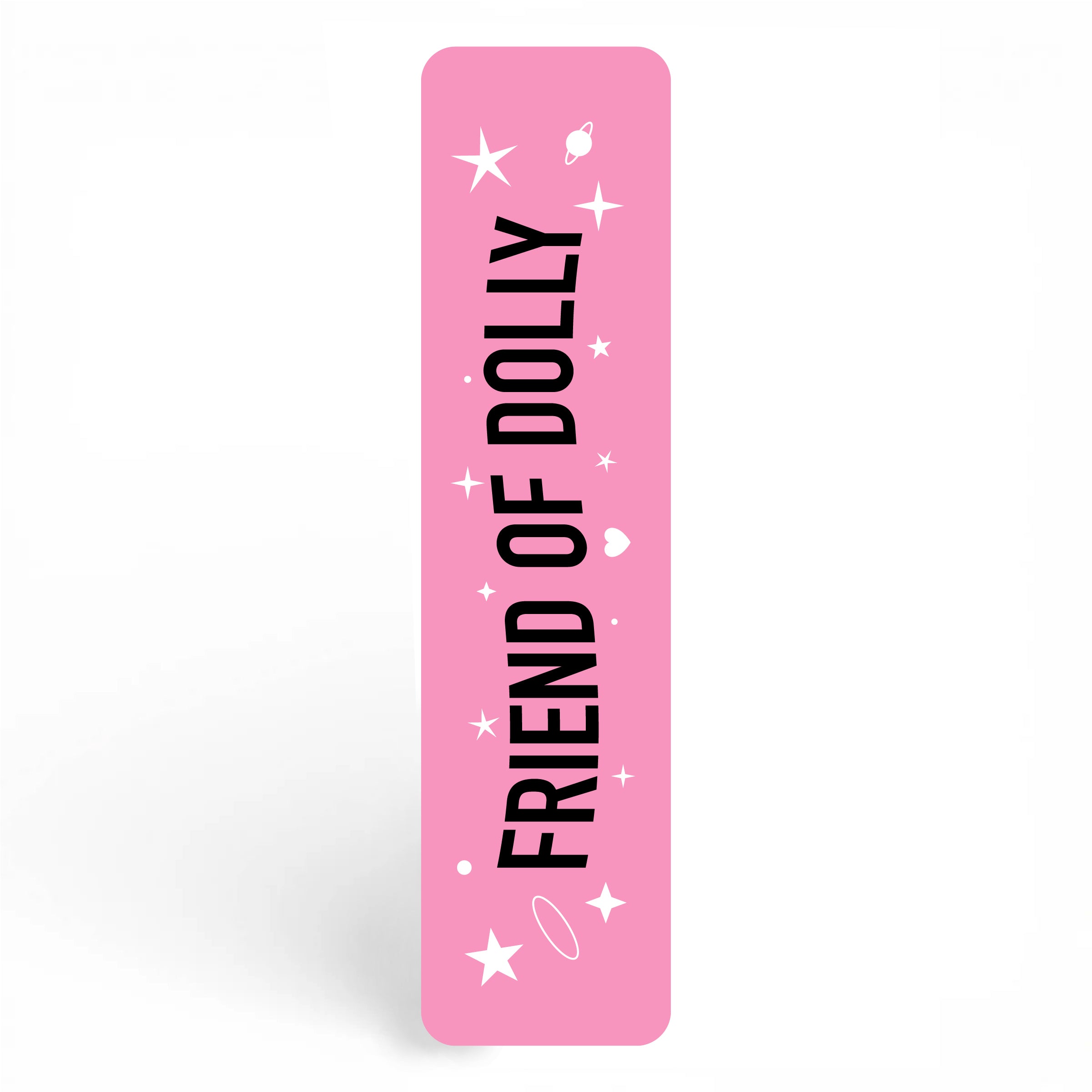 Friend of Dolly Bookmark