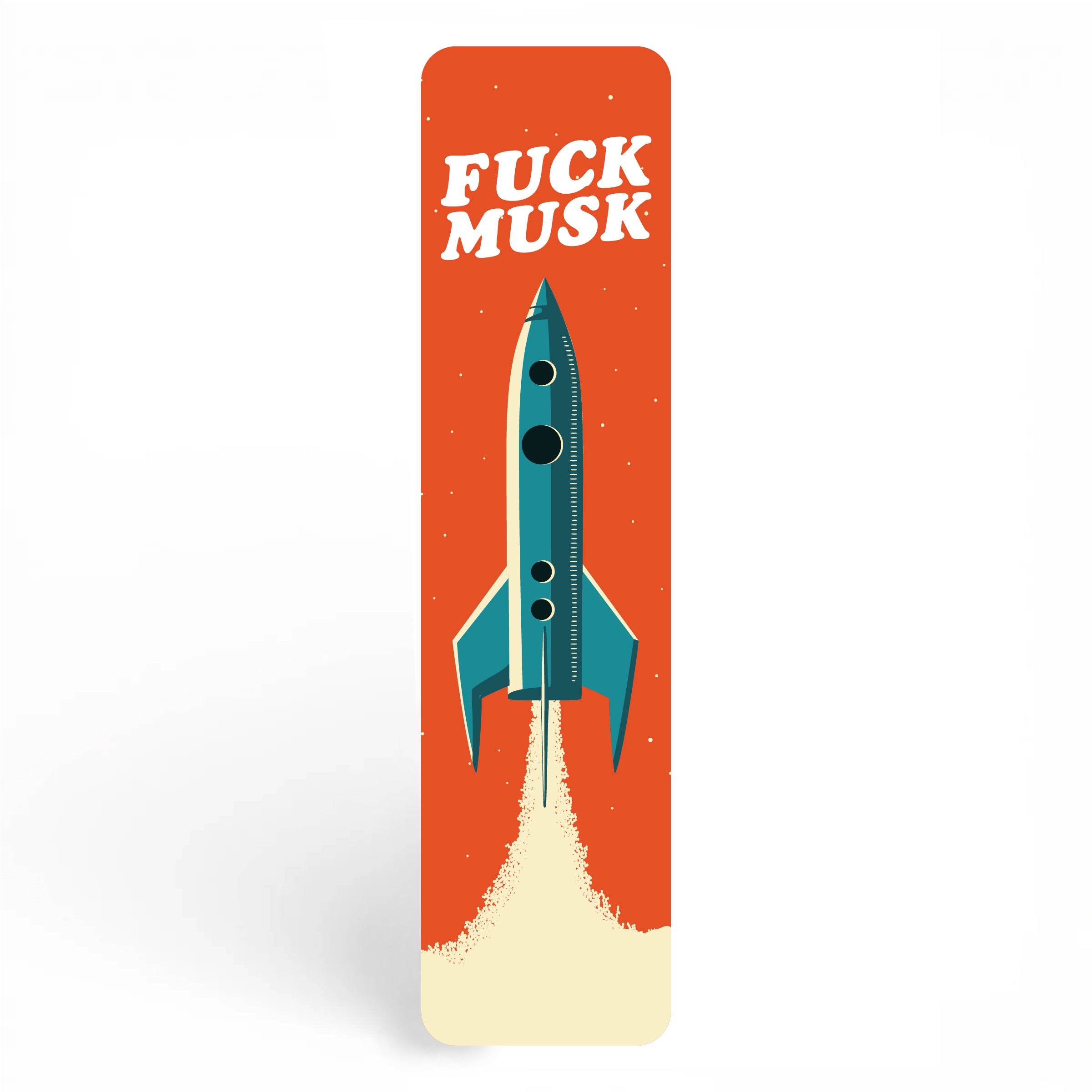 Fuck Musk Bookmark