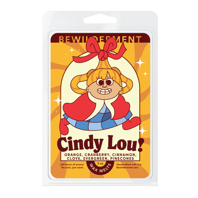 Cindy Lou! Wax Melts