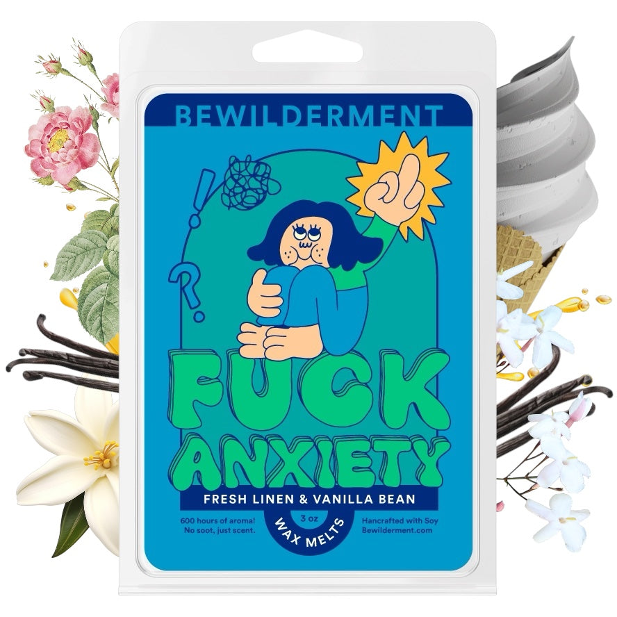 F*ck Anxiety Wax Melts