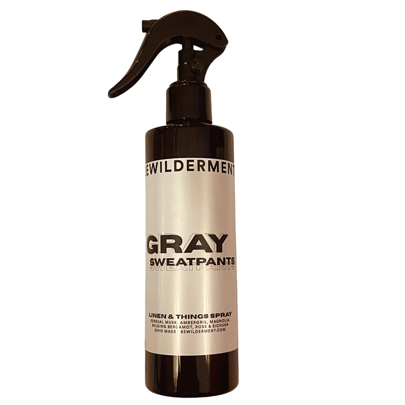 Gray Sweatpants Linen & Things Spray