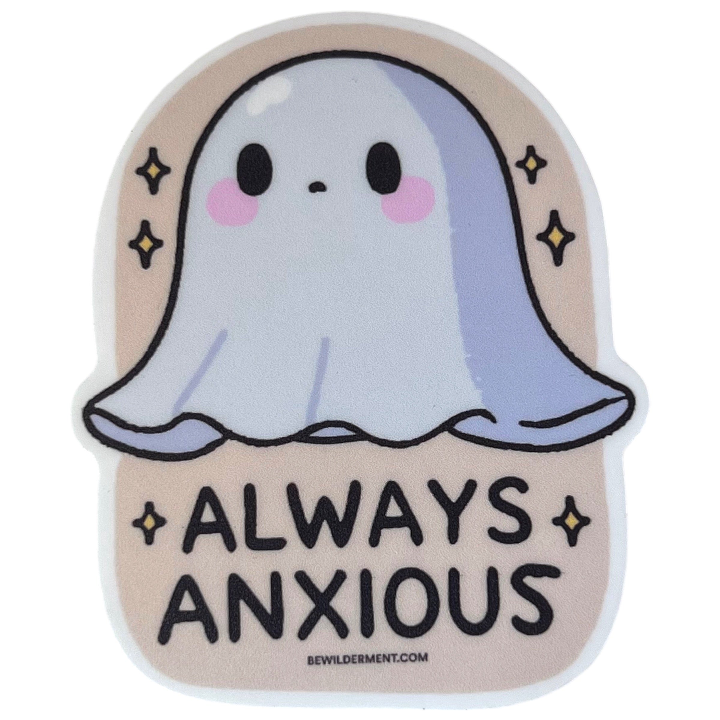 Always Anxious Ghost Vinyl Sticker