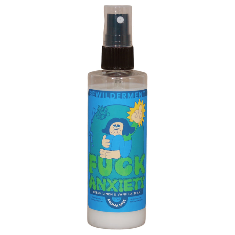 Fuck Anxiety | Room, Linen & Body Aroma Mist