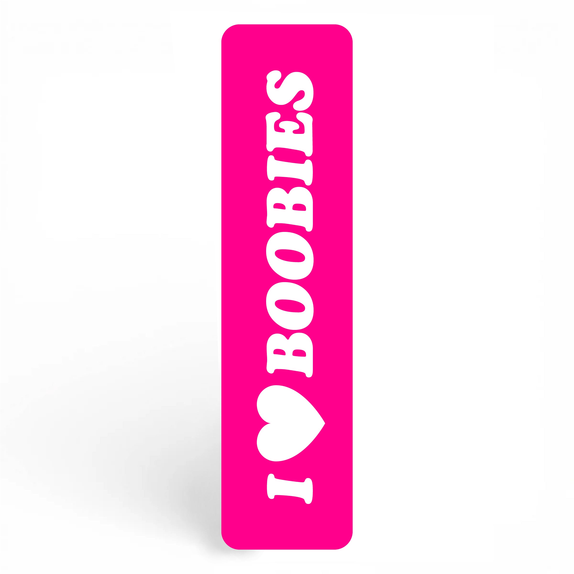 I Heart Boobies Bookmark