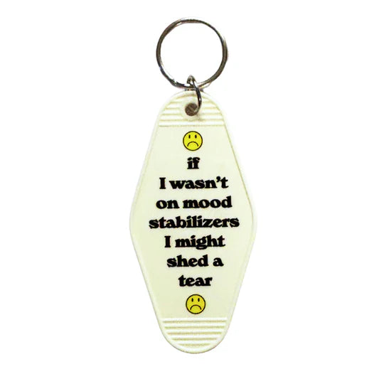 Mood Stabilizers Keychain