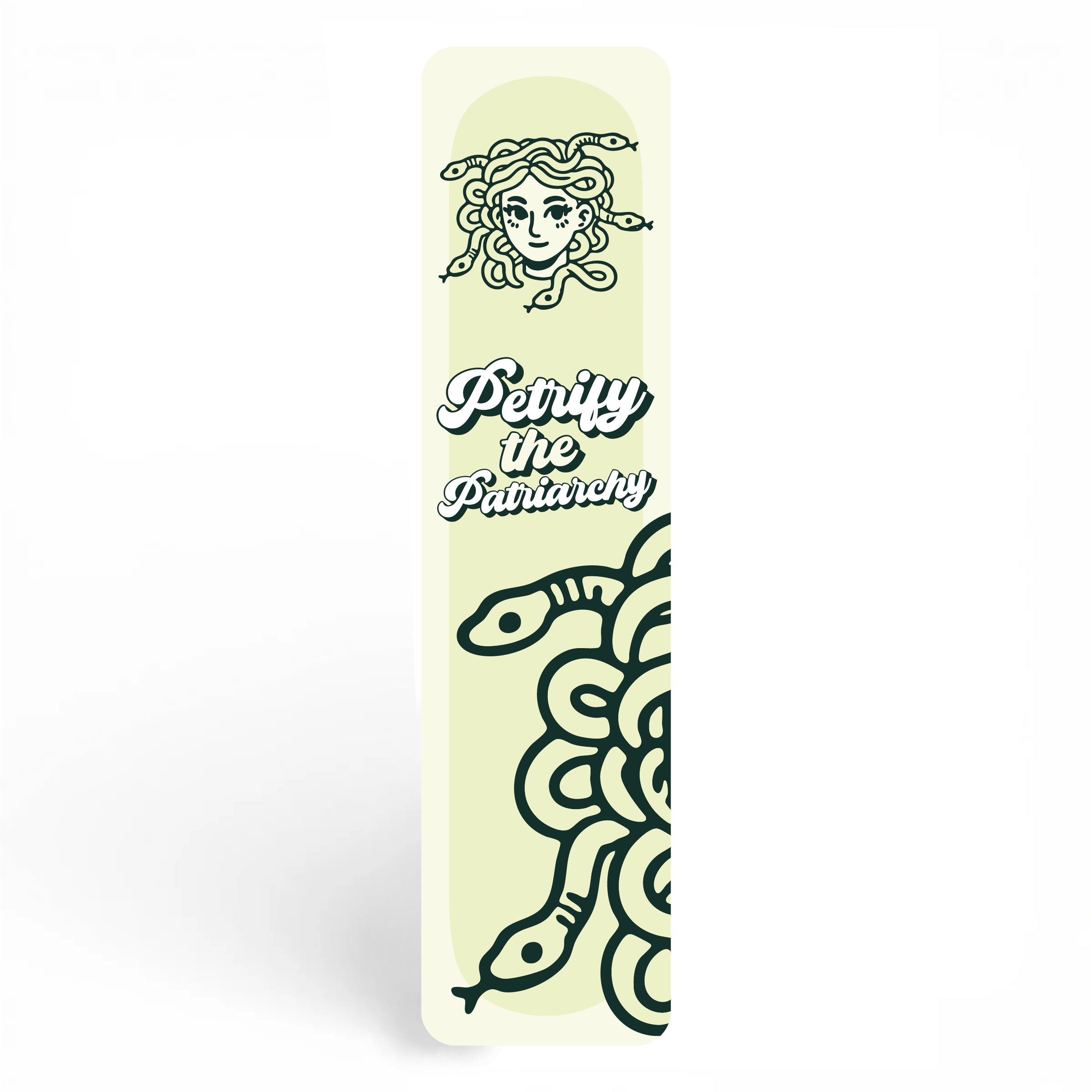 Petrify the Patriarchy Bookmark