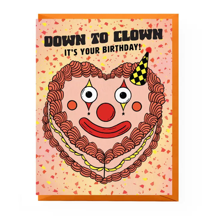Down to Clown Birthday! - Greeting Card