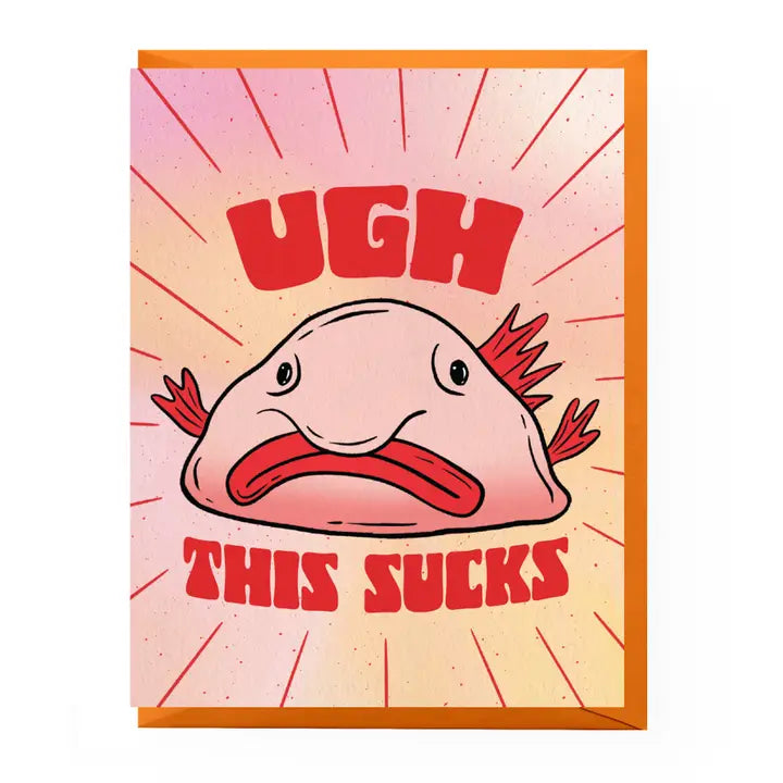 Ugh This Sucks - Greeting Card