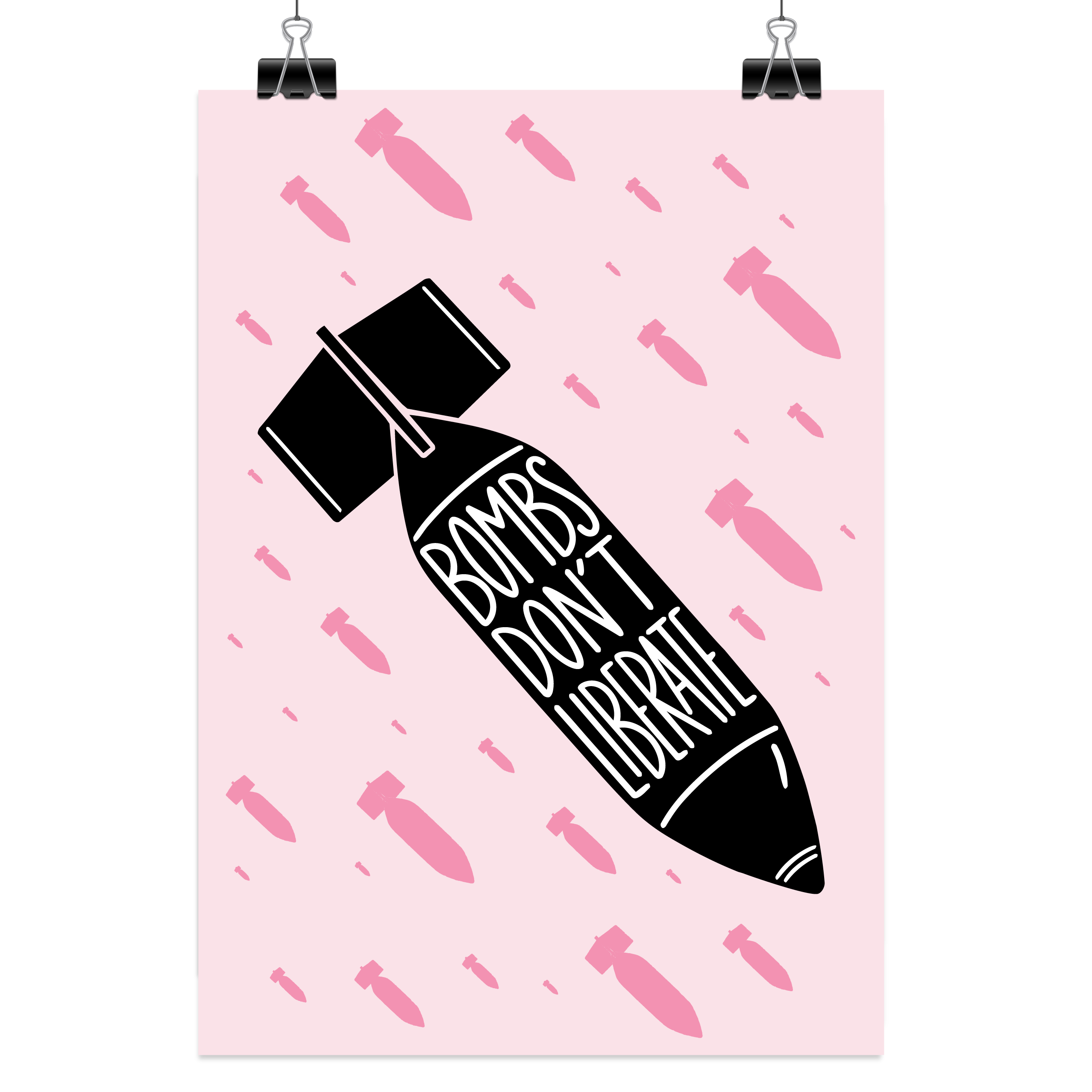 Bombs Don't Liberate - Art Print