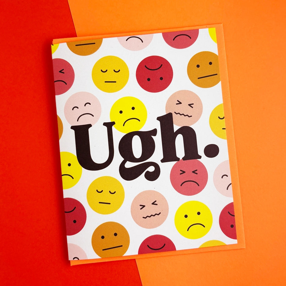Ugh. - Greeting Card