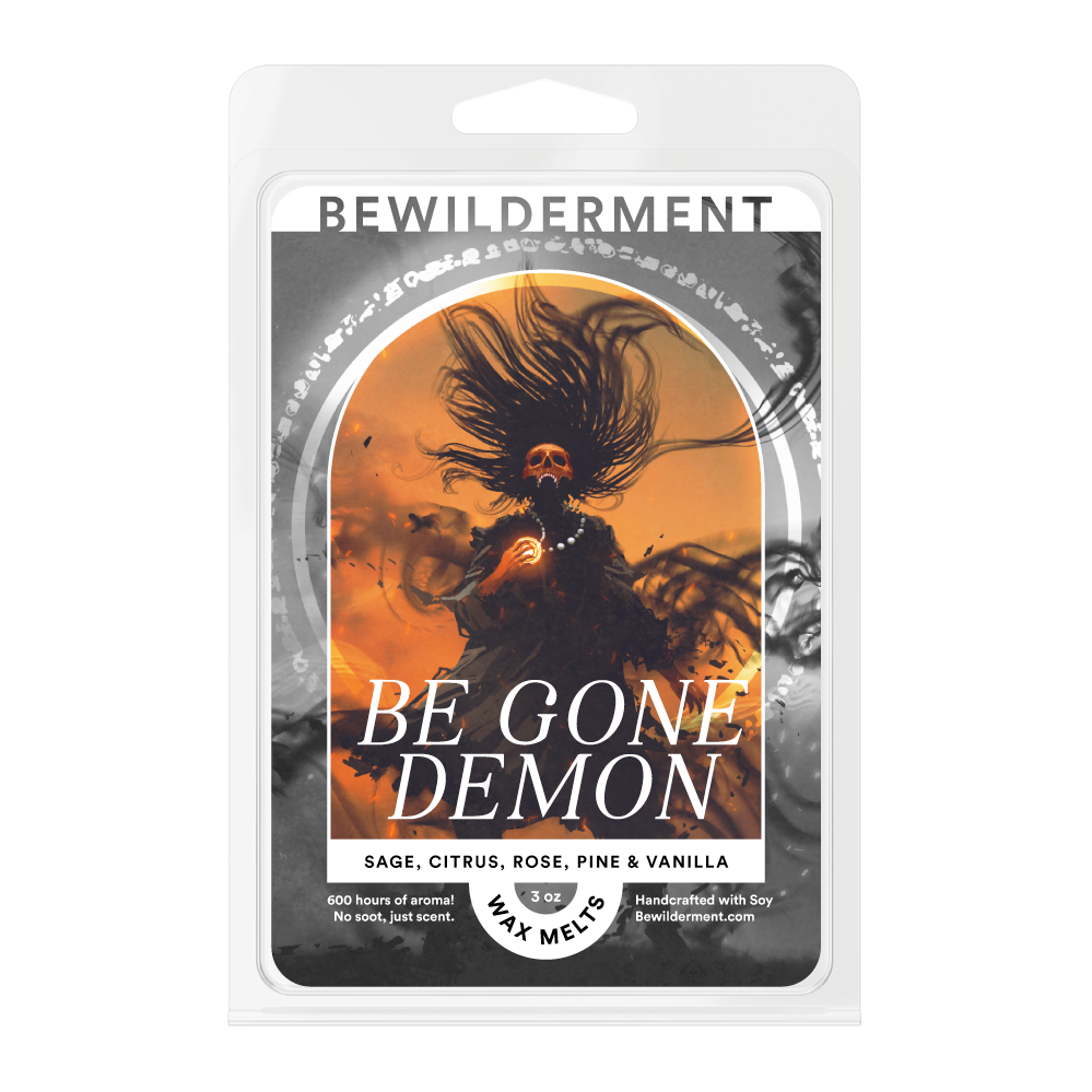 Be Gone Demon Wax Melts