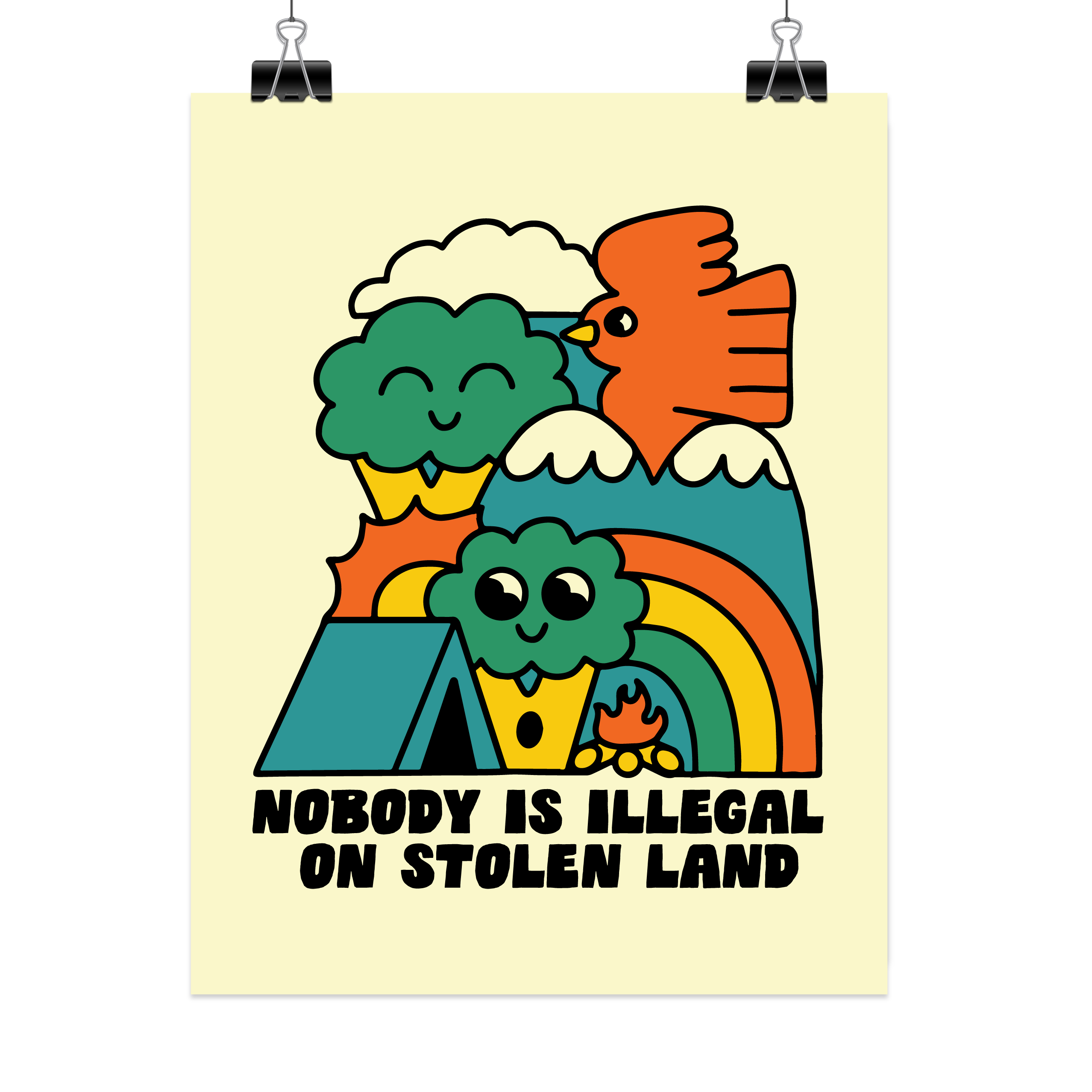 Nobody is Illegal on Stolen Land - Art Print